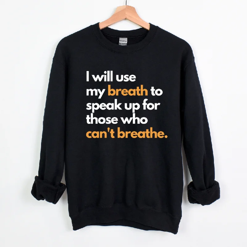 Breathe Unisex Sweatshirt