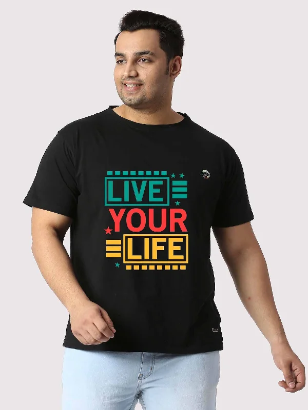 Men Plus Size Black Live Your Life Printed Round Neck T-Shirt